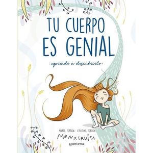 TU CUERPO ES GENIAL - Torron, Marta