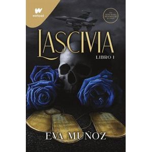 LASCIVIA LIBRO 1 - Muñoz, Eva