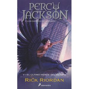 PERCY JACKSON Y LOS DIOSES DEL OLIMPO 5  EL ULTIMO HEROE DEL OLIMPO - Riordan, Rick