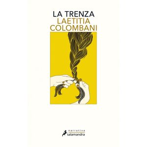 TRENZA, LA - Colombani, Laetitia