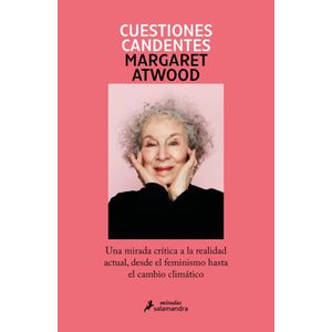 CUESTIONES CANDENTES - Atwood, Margaret
