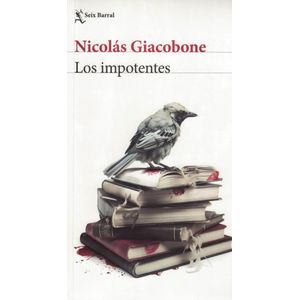 IMPOTENTES, LOS - Giacobone, Nicolas