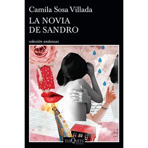 NOVIA DE SANDRO, LA - Sosa Villada, Camila