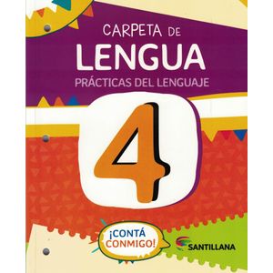 CONTA CONMIGO 4 CARPETA DE LENGUA PRACTICAS DEL LENGUAJE - Equipo Editorial