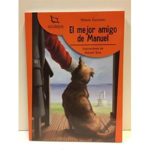 MEJOR AMIGO DE MANUEL, EL - Galdames, Hernan