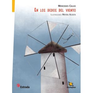 EN LOS DEDOS DEL VIENTO - Calvo, Mercedes