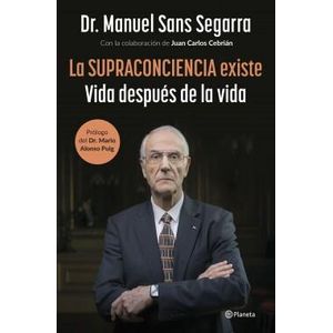 SUPRACONCIENCIA EXISTE, LA - SANS SEGARRA, MANUEL