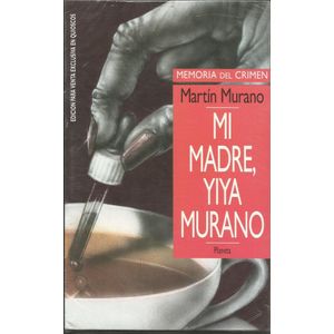 MI MADRE, YIYA MURANO - Murano, Martin