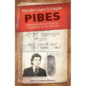 PIBES - Lopez Echague, Hernan