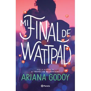 MI FINAL DE WATTPAD - Godoy, Ariana