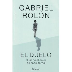 DUELO, EL - Rolon, Gabriel