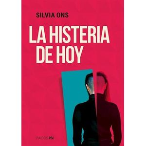 HISTERIA DE HOY, LA - ONS, SILVIA