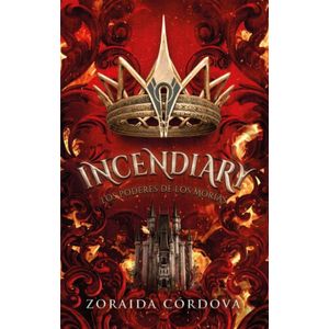 INCENDIARY - CORDOVA, ZORAIDA