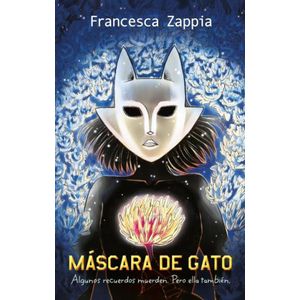 MASCARA DE GATO - ZAPPIA, FRANCESCA