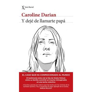 Y DEJE DE LLAMARTE PAPA - Darian, Caroline