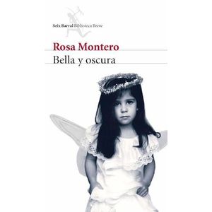 BELLA Y OSCURA - MONTERO, ROSA
