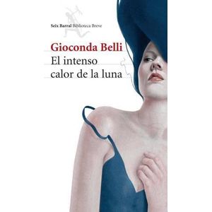 INTENSO CALOR DE LA LUNA, EL - BELLI, GIOCONDA