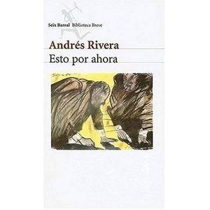 ESTO POR AHORA - Rivera, Andres