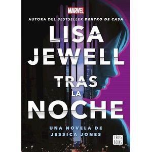 TRAS LA NOCHE - JEWELL, LISA