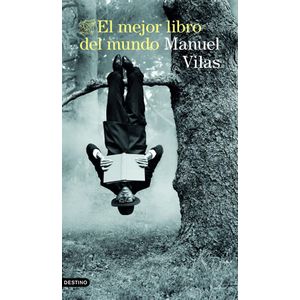 MEJOR LIBRO DEL MUNDO, EL - Vilas, Manuel