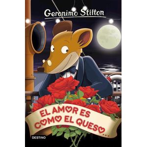 AMOR ES COMO EL QUESO, EL STILTON 12 - Stilton, Geronimo