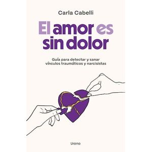 AMOR ES SIN DOLOR, EL - CABELLI, CARLA