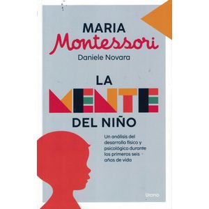 MENTE DEL NIÑO, LA - Montessori, Maria