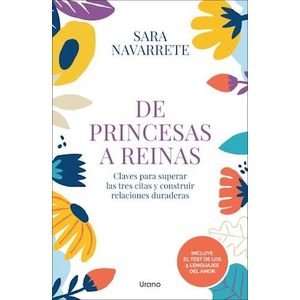 DE PRINCESAS A REINAS - NAVARRETE, SARA