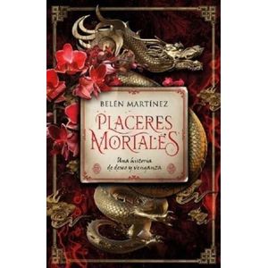 PLACERES MORTALES - MARTINEZ, BELEN