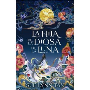 HIJA DE LA DIOSA DE LA LUNA, LA - TAN, SUE LYNN