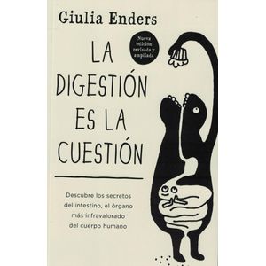 DIGESTION ES LA CUESTION, LA - Enders, Giulia