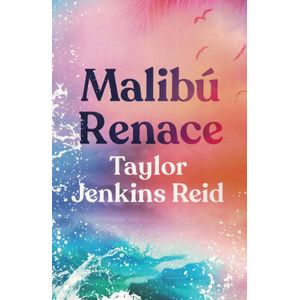 MALIBU RENACE - Jenkins Reid, Taylor