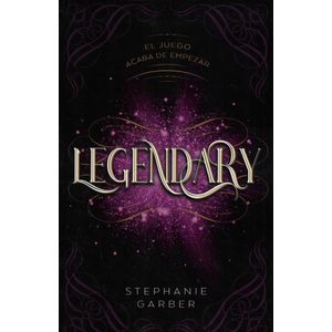 LEGENDARY - Garber, Stephanie