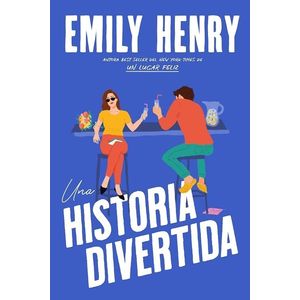 UNA HISTORIA DIVERTIDA - HENRY, EMILY