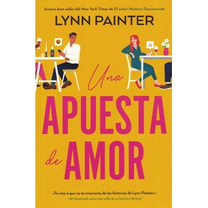 UNA APUESTA DE AMOR - PAINTER, LYNN