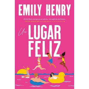 UN LUGAR FELIZ - HENRY, EMILY