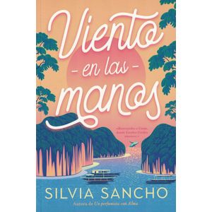 VIENTO EN LAS MANOS - Sancho, Silvia