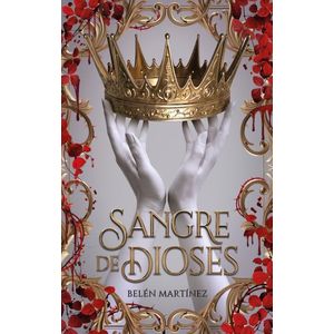 SANGRE DE DIOSES - MARTINEZ, BELEN