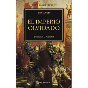 IMPERIO OLVIDADO, EL THE HORUS HERESY XXVII WARHAMMER 40.000 - Abnett, Dan