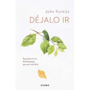 DEJALO IR - PURKISS, JOHN