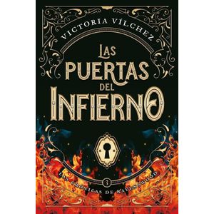 PUERTAS DEL INFIERNO, LAS - VILCHEZ, VICTORIA