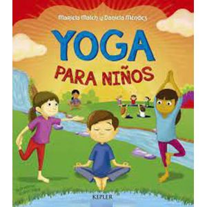YOGA PARA NIÑOS - Maleh, Mariela