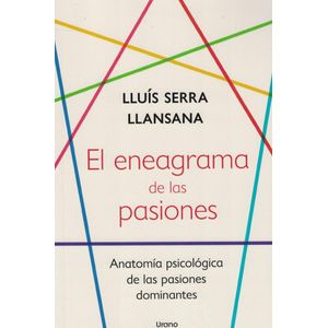 ENEAGRAMA DE LAS PASIONES, EL - Serra Llansana, Lluis