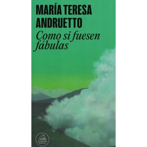 COMO SI FUESEN FABULAS - Andruetto, Maria Teresa
