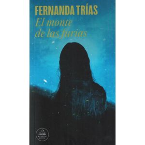 MONTE DE LAS FURIAS, EL - Trias, Fernanda