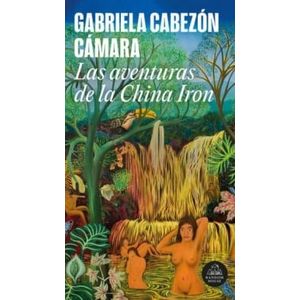 AVENTURAS DE LA CHINA IRON, LAS - Cabezon Camara, Gabriela
