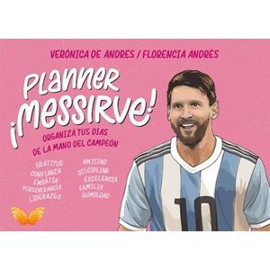 PLANNER ¡MESSIRVE! ROSA - DE ANDRES, VERONICA