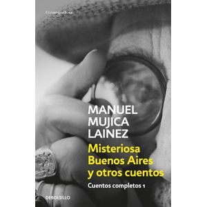 CUENTOS COMPLETOS 1 MUJICA LAINEZ - Mujica Lainez, Manuel