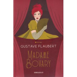 MADAME BOVARY - Flaubert, Gustave