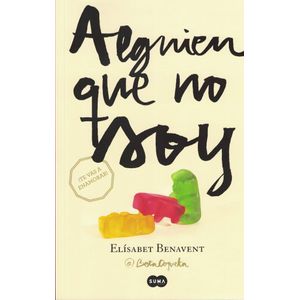 ALGUIEN QUE NO SOY(MI ELECCION 1 - Benavent, Elisabet